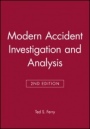 Modern Accident Investigation and Analysis - ISBN 9780471624813