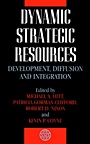 Dynamic Strategic Resources: Development, Diffusion and Integration - ISBN 9780471625339