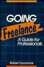 Going Freelance: A Guide for Professionals - ISBN 9780471632559