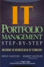 IT (Information Technology) Portfolio Management Step–by–Step: Unlocking the Business Value of Technology - ISBN 9780471649847