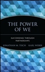 The Power of We: Succeeding Through Partnerships - ISBN 9780471652823