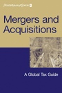 Mergers and Acquisitions: A Global Tax Guide - ISBN 9780471653950