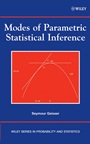 Modes of Parametric Statistical Inference - ISBN 9780471667261