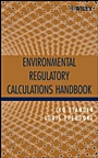 Environmental Regulatory Calculations Handbook - ISBN 9780471671718