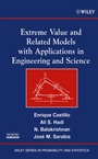 Extreme Value and Related Models with Applications in Engineering and Science - ISBN 9780471671725