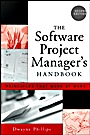 The Software Project Managers Handbook: Principles That Work at Work - ISBN 9780471674207