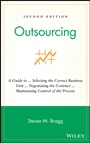 Outsourcing: A Guide to ... Selecting the Correct Business Unit ... Negotiating the Contract ... Maintaining Control of the Process - ISBN 9780471676263