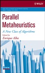 Parallel Metaheuristics: A New Class of Algorithms - ISBN 9780471678069