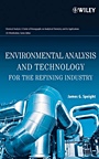 Environmental Analysis and Technology for the Refining Industry - ISBN 9780471679424