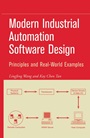Modern Industrial Automation Software Design - ISBN 9780471683735