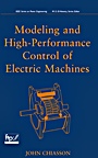 Modeling and High Performance Control of Electric Machines - ISBN 9780471684497