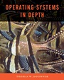 Operating Systems In Depth: Design and Programming - ISBN 9780471687238