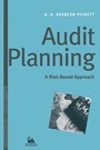 Audit Planning: A Risk–Based Approach - ISBN 9780471690528