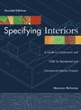 Specifying Interiors: A Guide to Construction and FF&E for Residential and Commercial Interiors Projects - ISBN 9780471692614