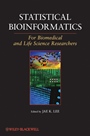 Statistical Bioinformatics: For Biomedical and Life Science Researchers - ISBN 9780471692720