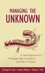Managing the Unknown: A New Approach to Managing High Uncertainty and Risk in Projects - ISBN 9780471693055
