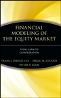 Financial Modeling of the Equity Market: From CAPM to Cointegration - ISBN 9780471699002
