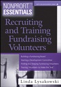 Nonprofit Essentials: Recruiting and Training Fundraising Volunteers - ISBN 9780471706489