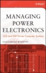 Managing Power Electronics: VLSI and DSP–Driven Computer Systems - ISBN 9780471709596