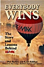 Everybody Wins: The Story and Lessons Behind RE/MAX - ISBN 9780471710240