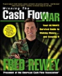 Winning the Cash Flow War: Your Ultimate Survival Guide to Making Money and Keeping It - ISBN 9780471711537