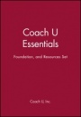 Coach U Essentials, Foundation, and Resources Set - ISBN 9780471711711