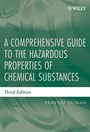 A Comprehensive Guide to the Hazardous Properties of Chemical Substances - ISBN 9780471714583