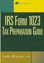 IRS Form 1023 Tax Preparation Guide - ISBN 9780471715252