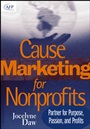 Cause Marketing for Nonprofits: Partner for Purpose, Passion, and Profits - ISBN 9780471717508