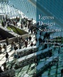 Egress Design Solutions: A Guide to Evacuation and Crowd Management Planning - ISBN 9780471719564