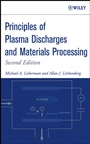 Principles of Plasma Discharges and Materials Processing - ISBN 9780471720010