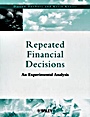 Repeated Financial Decisions: An Experimental Analysis - ISBN 9780471720287