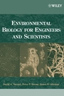 Environmental Biology for Engineers and Scientists - ISBN 9780471722397
