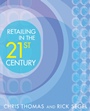 Retailing in the 21st Century - ISBN 9780471723202