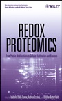 Redox Proteomics: From Protein Modifications to Cellular Dysfunction and Diseases - ISBN 9780471723455