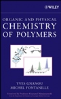 Organic and Physical Chemistry of Polymers - ISBN 9780471725435