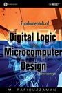 Fundamentals of Digital Logic and Microcomputer Design - ISBN 9780471727842