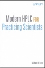 Modern HPLC for Practicing Scientists - ISBN 9780471727897