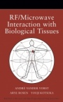 RF / Microwave Interaction with Biological Tissues - ISBN 9780471732778