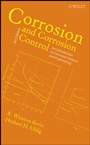 Corrosion and Corrosion Control: An Introduction to Corrosion Science and Engineering - ISBN 9780471732792