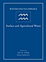 Water Encyclopedia: Surface and Agricultural Water - ISBN 9780471736851