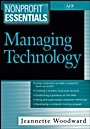 Nonprofit Essentials: Managing Technology - ISBN 9780471738381