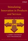 Stimulating Innovation in Products and Services: With Function Analysis and Mapping - ISBN 9780471740605