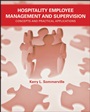 Hospitality Employee Management and Supervision: Concepts and Practical Applications - ISBN 9780471745228