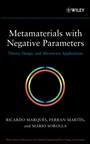 Metamaterials with Negative Parameters: Theory, Design, and Microwave Applications - ISBN 9780471745822