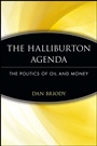 The Halliburton Agenda: The Politics of Oil and Money - ISBN 9780471745945