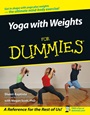 Yoga with Weights For Dummies - ISBN 9780471749370