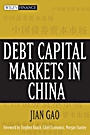 Debt Capital Markets in China - ISBN 9780471751205