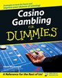 Casino Gambling For Dummies - ISBN 9780471752868