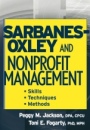 Sarbanes–Oxley and Nonprofit Management: Skills, Techniques, and Methods - ISBN 9780471754190